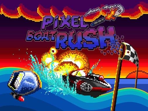 game pic for Pixel boat rush